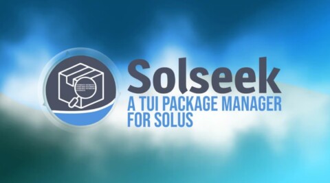 Solseek apresenta gerenciador de pacotes veloz com interface TUI no Solus Linux